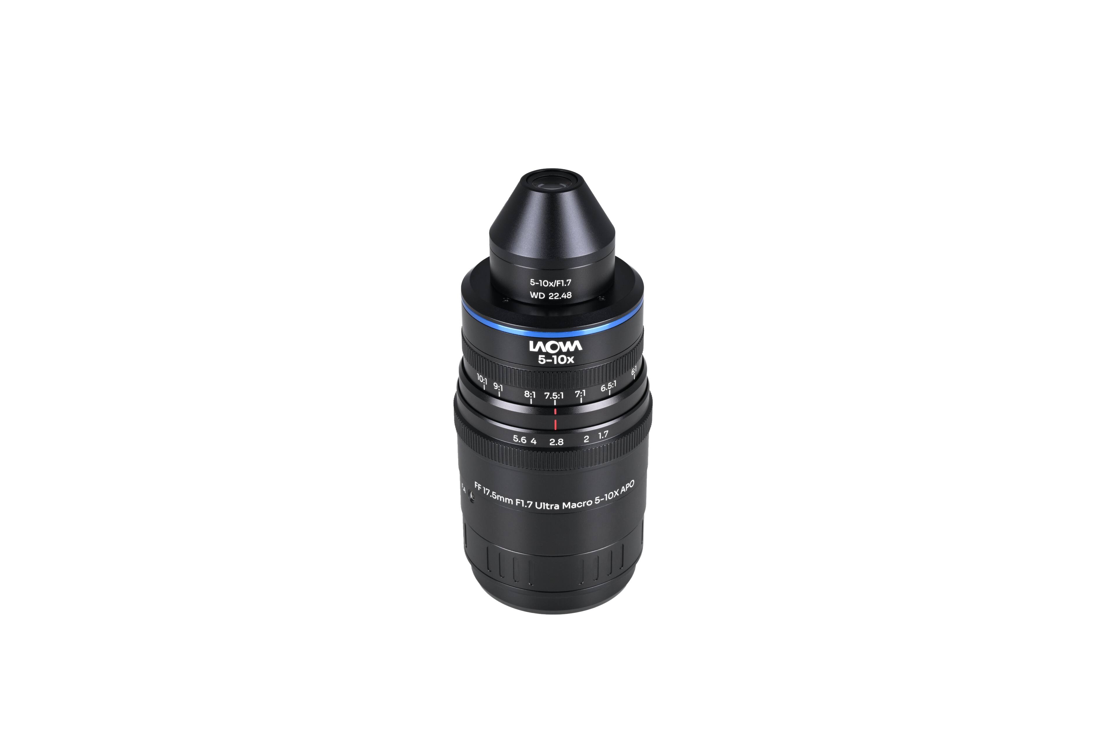 5-10x/F1.7 WD 22.48

10:1 93

LAOWA 5-10x 6.5:1 8:1 7.5:1 7:1 -

5.6 4
2.8
2
1.7

IT XI APO .5mm F1.7 Macro 5-10X Ultra

FF 17.5mm F1.7 Ultra Macro 5-10X APO