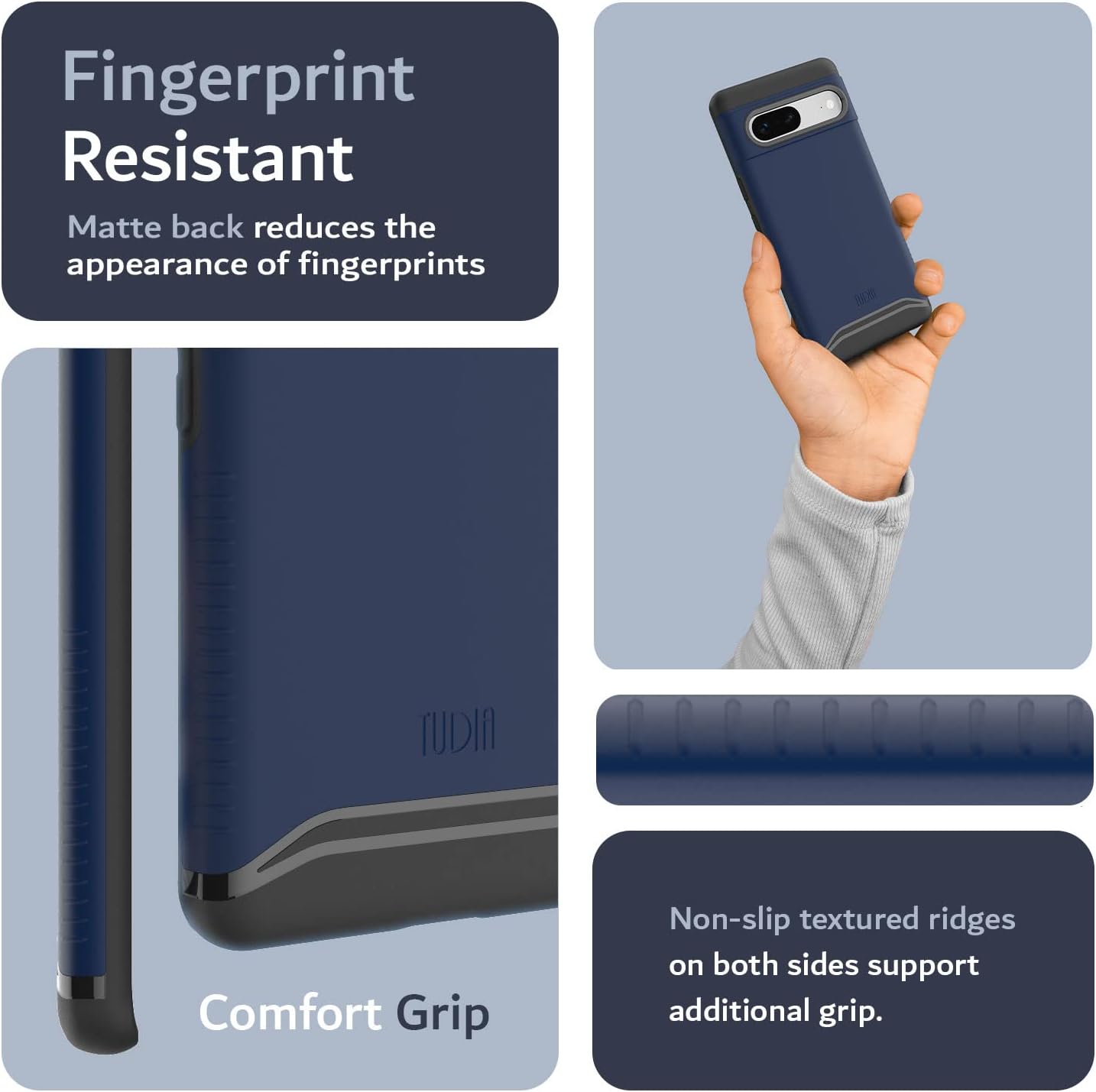 Fingerprint Resistant  
Matte back reduces the appearance of fingerprints  

Comfort Grip  
Non-slip textured ridges on both sides support additional grip.