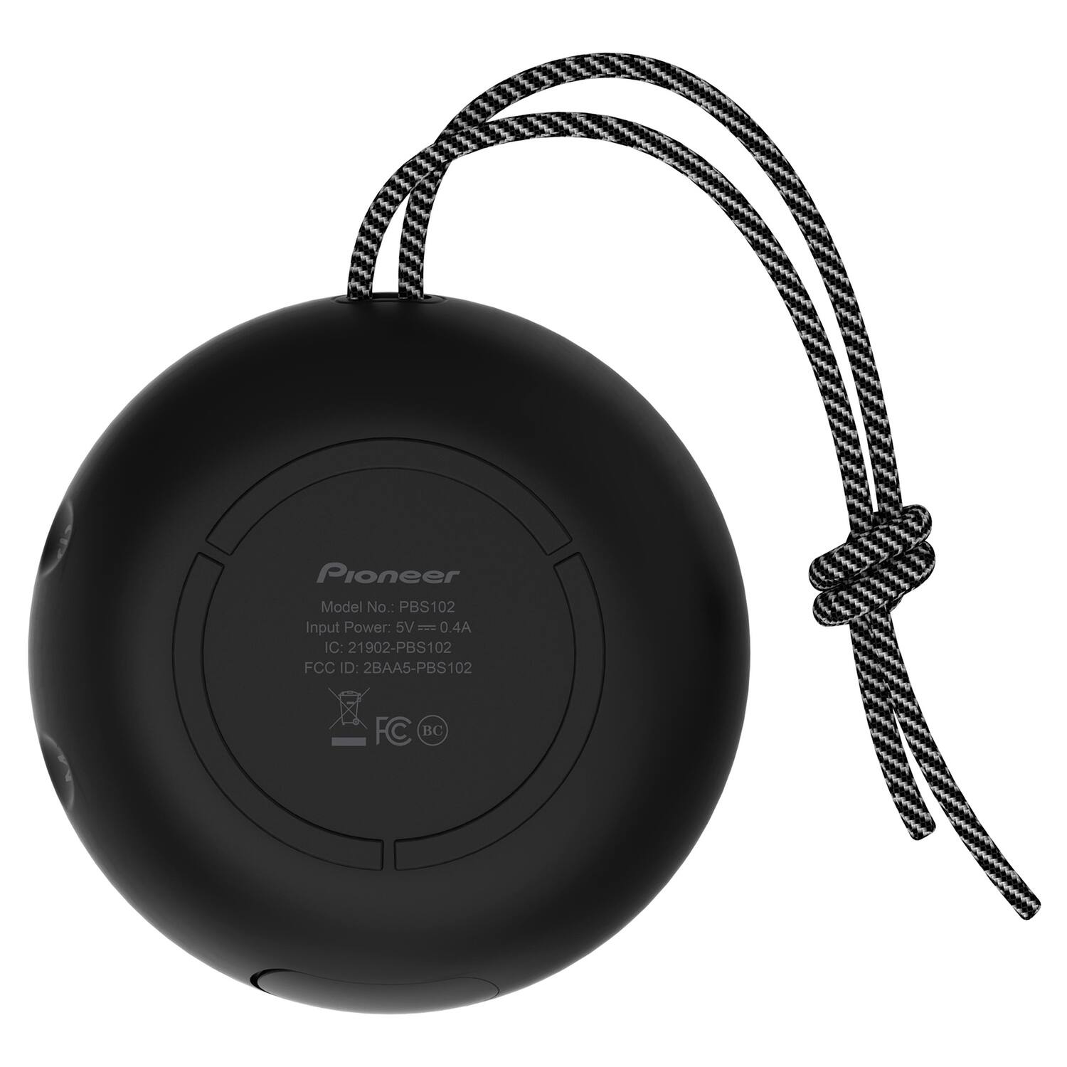 Pioneer Model No.: PBS102  
Input Power: 5V = 0.4A  
IC: 21902-PBS102  
FCC ID: 2BAA5-PBS102  
FC BC