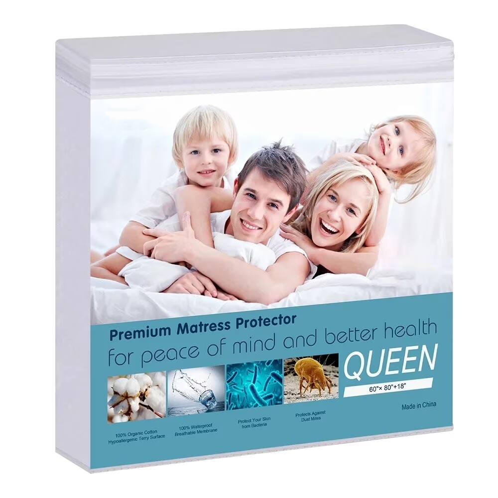 Premium Mattress Protector for peace of mind and better health  
QUEEN  
60" x 80" + 18"  
Made in China  

100% Organic Cotton Hypoallergenic Terry Surface  
100% Waterproof Breathable Membrane  
Protects Your Skin from Bacteria  
Protects Against Dust Mites