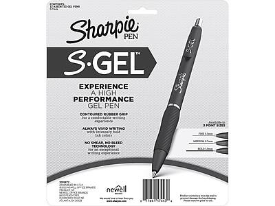Sharpie Pen  
S-GEL™  

Experience a High Performance Gel Pen  

Contoured Rubber Grip  
For a comfortable writing experience  

Always Vivid Writing  
With intensely bold ink colors  

No Smeer, No Bleed Technology  
For an exceptional writing experience  

Available in 3 Point Sizes  
Fine 0.5mm  
Medium 0.7mm  
Bold 1.0mm  

Newell  

Contents: 1 Assorted-Gel Pen  

Assembled in U.S.A.  
©2016 Newell Brands  
www.sharpie.com  

Barcode: 0 71647 51445 4