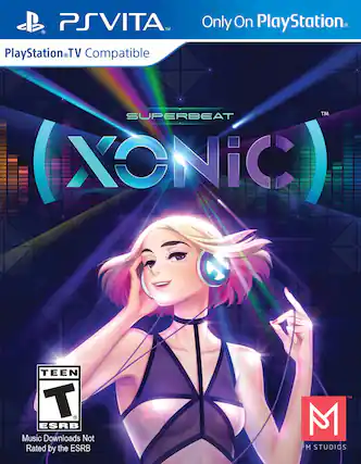 PSVITA Only On PlayStation
PlayStation TV Compatible
SUPERBEAT XONIC
TEEN T ESRB
Music Downloads Not Rated by the ESRB
M PM STUDIOS - T (Teen 13+)