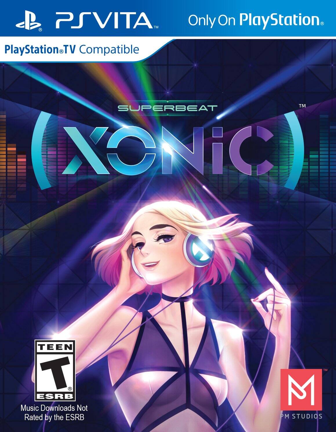 PSVITA Only On PlayStation  
PlayStation TV Compatible  
SUPERBEAT XONIC  
TEEN T ESRB  
Music Downloads Not Rated by the ESRB  
M PM STUDIOS - T (Teen 13+)