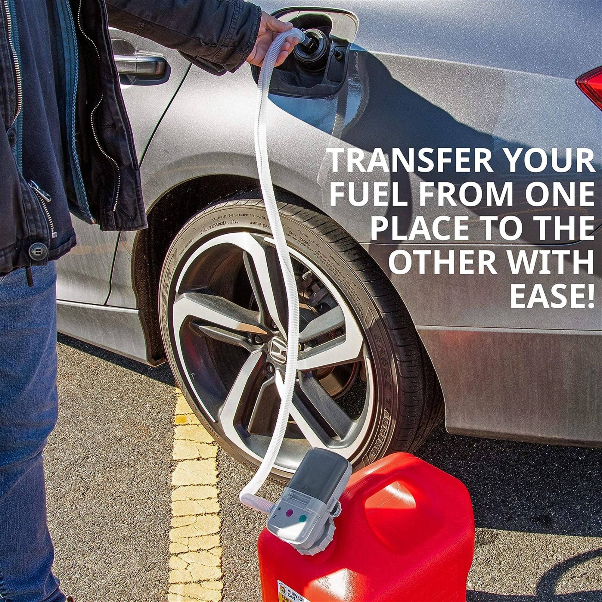 P.S. TRANSFER YOUR FUEL FROM ONE PLACE TO THE OTHER WITH EASE!