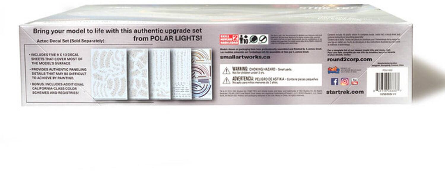 Bring your model to life with this authentic upgrade set Artec Decal Set (Sold from POLAR LIGHTS! Separately) SERI NIVLAO 2 0 INCLUDES FIVE 8 x 13 DECAL SHEETS THAT COVER MOST OF THE MODELS SURFACE PROVIDES AUTHENTIC PANELING DETAILS THAT MAY BE DIFFICULT TO ACHIEVE BY PAINTING BONUS INCLUDES ADDITIONAL CALIFORNIA-CLASS COLOR SCHEMES AND REGISTRIES smallartworks.ca WARNING CHOKING HAZARD - Small parts ADVERTENCIA PEUGRO DE ASFOCIA round2corp.com startrek.com