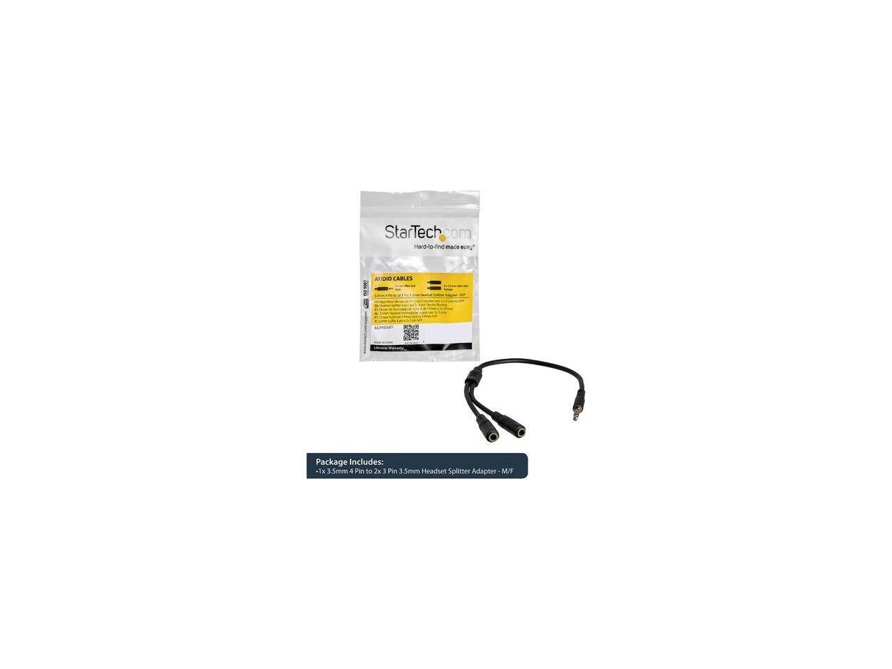 StarTech.com  
Hard-to-find made easy™  

AUDIO CABLES  

Package Includes:  
1 x 3.5mm 4 Pin to 2x 3 Pin 3.5mm Headset Splitter Adapter - M/F