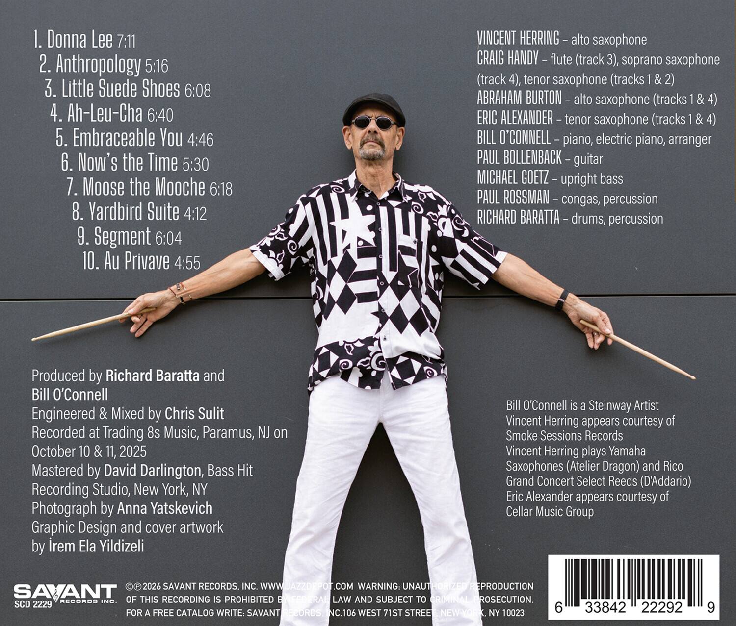 1. Donna Lee 7:11  
2. Anthropology 5:16  
3. Little Suede Shoes 6:08  
4. Ah-Leu-Cha 6:40  
5. Embraceable You 4:46  
6. Now's the Time 5:30  
7. Moose the Mooche 6:18  
8. Yardbird Suite 4:12  
9. Segment 6:04  
10. Au Privave 4:55  

VINCENT HERRING - alto saxophone  
CRAIG HANDY - flute (track 3), soprano saxophone (track 4), tenor saxophone (tracks 1 & 2)  
ABRAHAM BURTON - alto saxophone (tracks 1 & 4)  
ERIC ALEXANDER - tenor saxophone (tracks 1 & 4)  
BILL O'CONNELL - piano, electric piano, arranger  
PAUL BOLLENBACK - guitar  
MICHAEL GOETZ - upright bass  
PAUL ROSSMAN - congas, percussion  
RICHARD BARATTA - drums, percussion  

Produced by Richard Baratta
