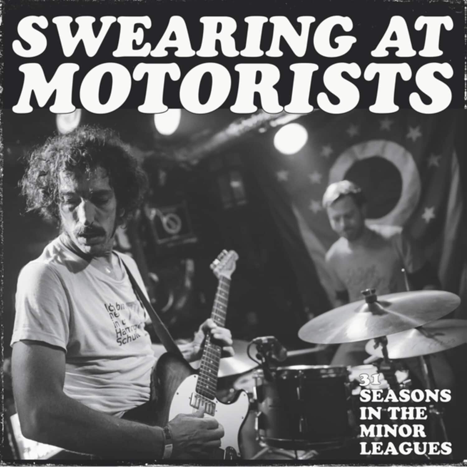 Swearing at Motorists - 31 Seasons In The Minor Leagues   - COMPACT DISCS [CD] price history on PriceWatchPro