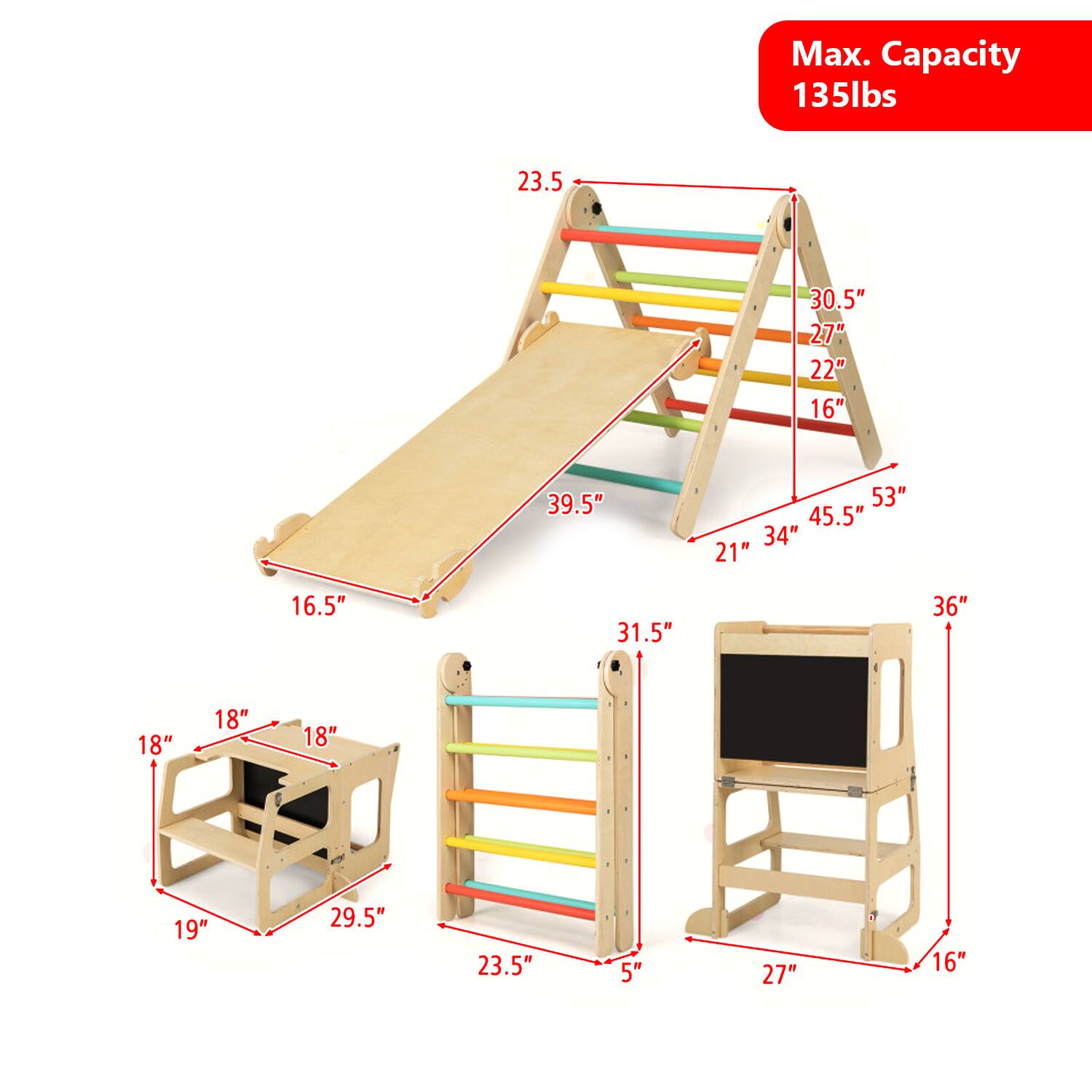 Max. Capacity 135lbs

23.5"  
30.5"  
27"  
22"  
16"  
39.5"  
53"  
45.5"  
34"  
21"  
16.5"  
31.5"  
36"  
18"  
18"  
18"  
19"  
29.5"  
23.5"  
5"  
27"  
16"