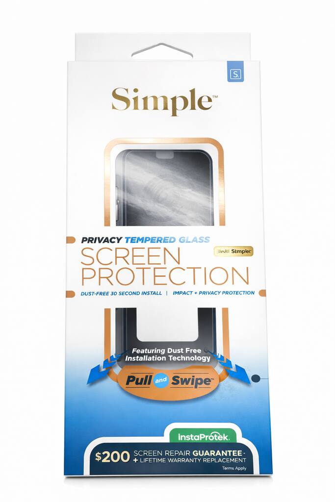 S. TM Simple  
PRIVACY TEMPERED GLASS  
Simpler SCREEN PROTECTION  
DUST-FREE 30 SECOND INSTALL | IMPACT + PRIVACY PROTECTION  
Featuring Dust Free Installation Technology  
Pull and Swipe  
instaProtek.  
SCREEN REPAIR GUARANTEE - $200 + LIFETIME WARRANTY REPLACEMENT Terms Apply