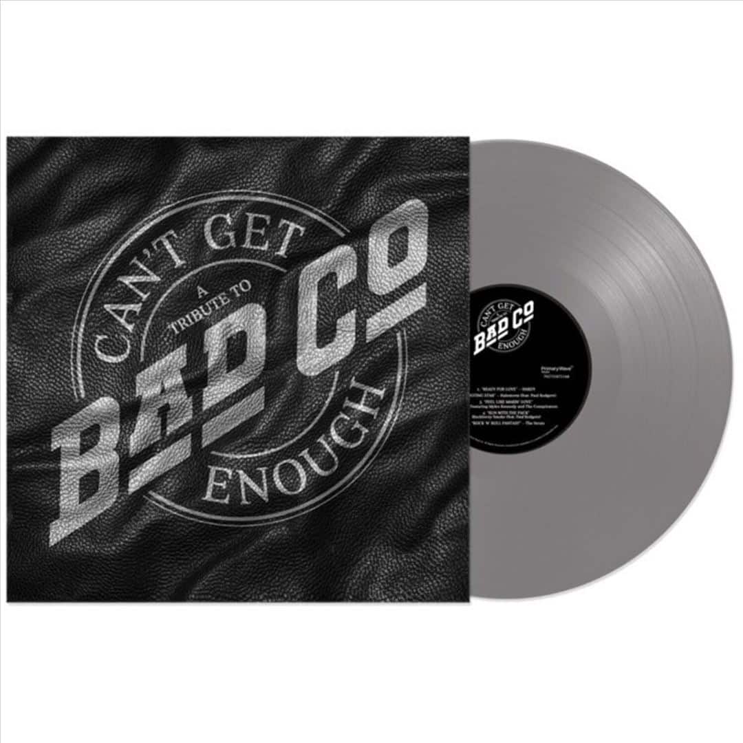 Can't Get Enough: A Tribute to Bad Company [LP] [VINYL]