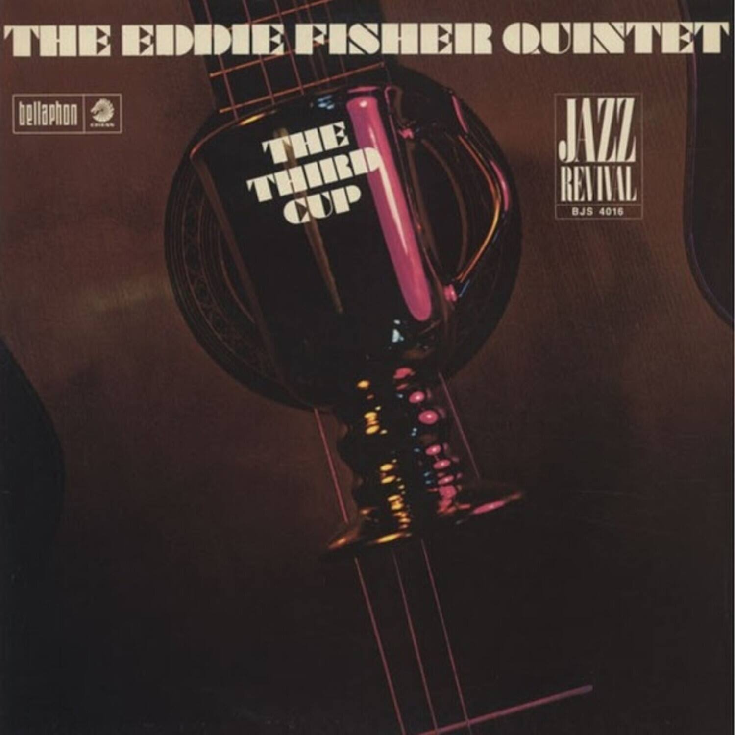 THE EDDIE FISHER QUINTET  
bellaphon  
THE THIRD CUP  
JAZZ REVIVAL  
BJS 4016