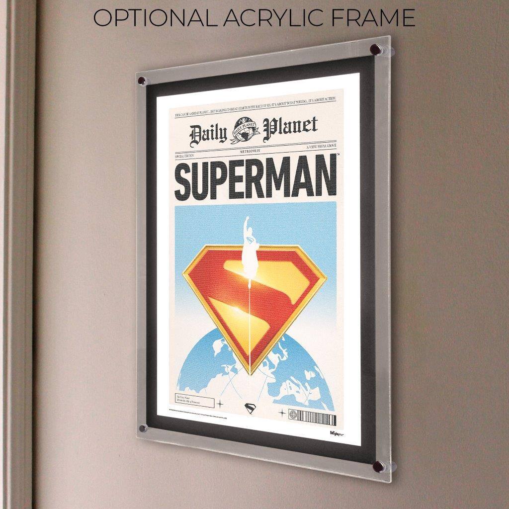 OPTIONAL ACRYLIC FRAME

Daily Planet
A NEW PROUD NAME

SUPERMAN