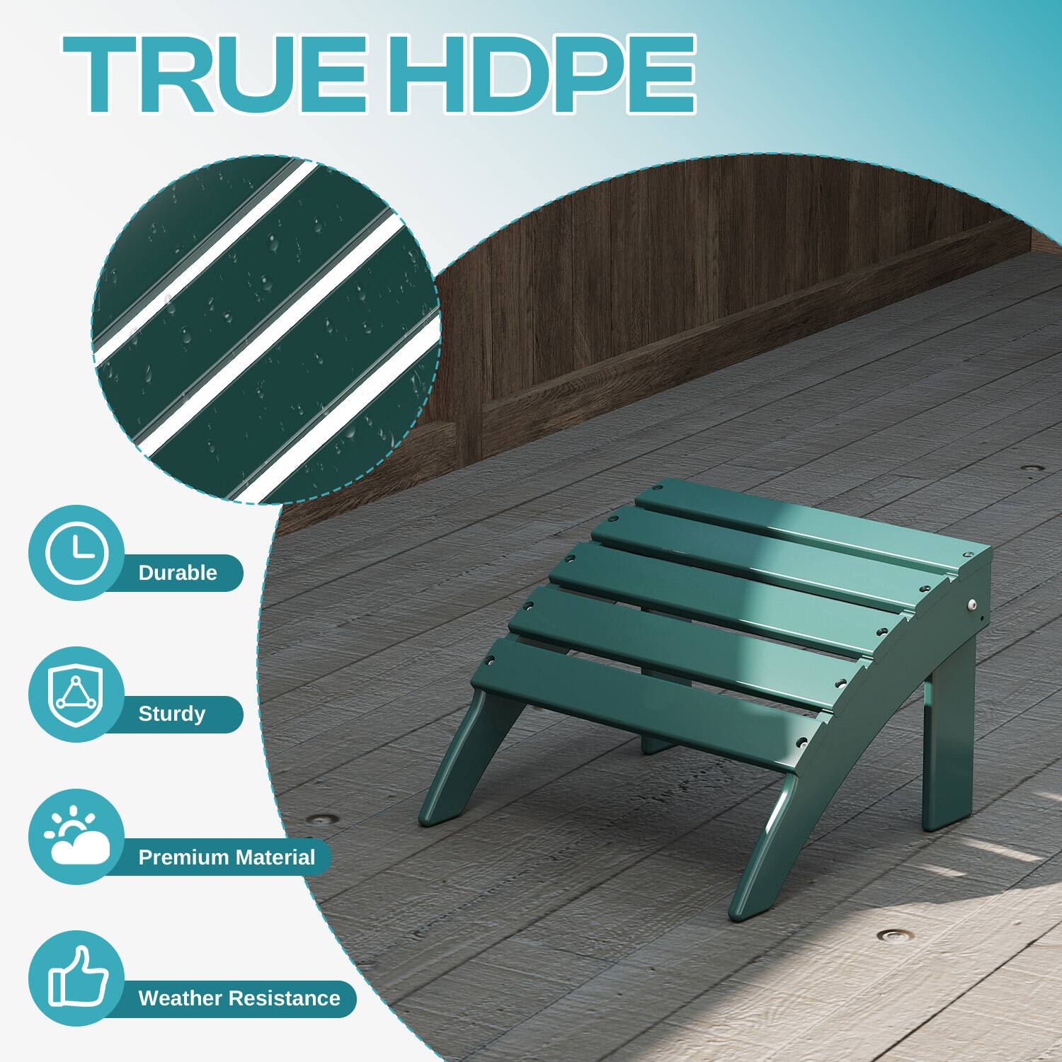 TRUE HDPE

- Durable
- Sturdy
- Premium Material
- Weather Resistance