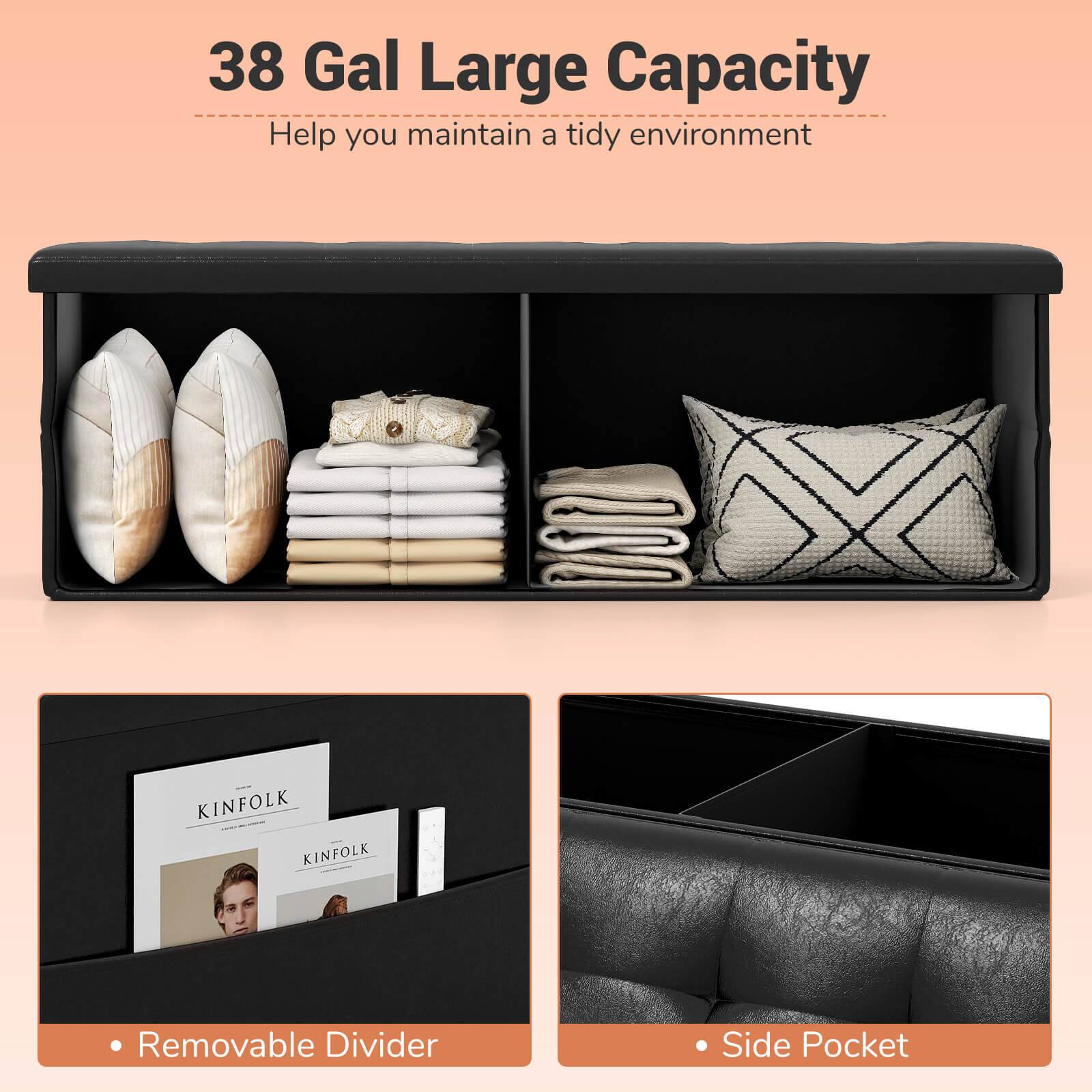38 Gal Large Capacity  
Help you maintain a tidy environment  

- Removable Divider  
- Side Pocket