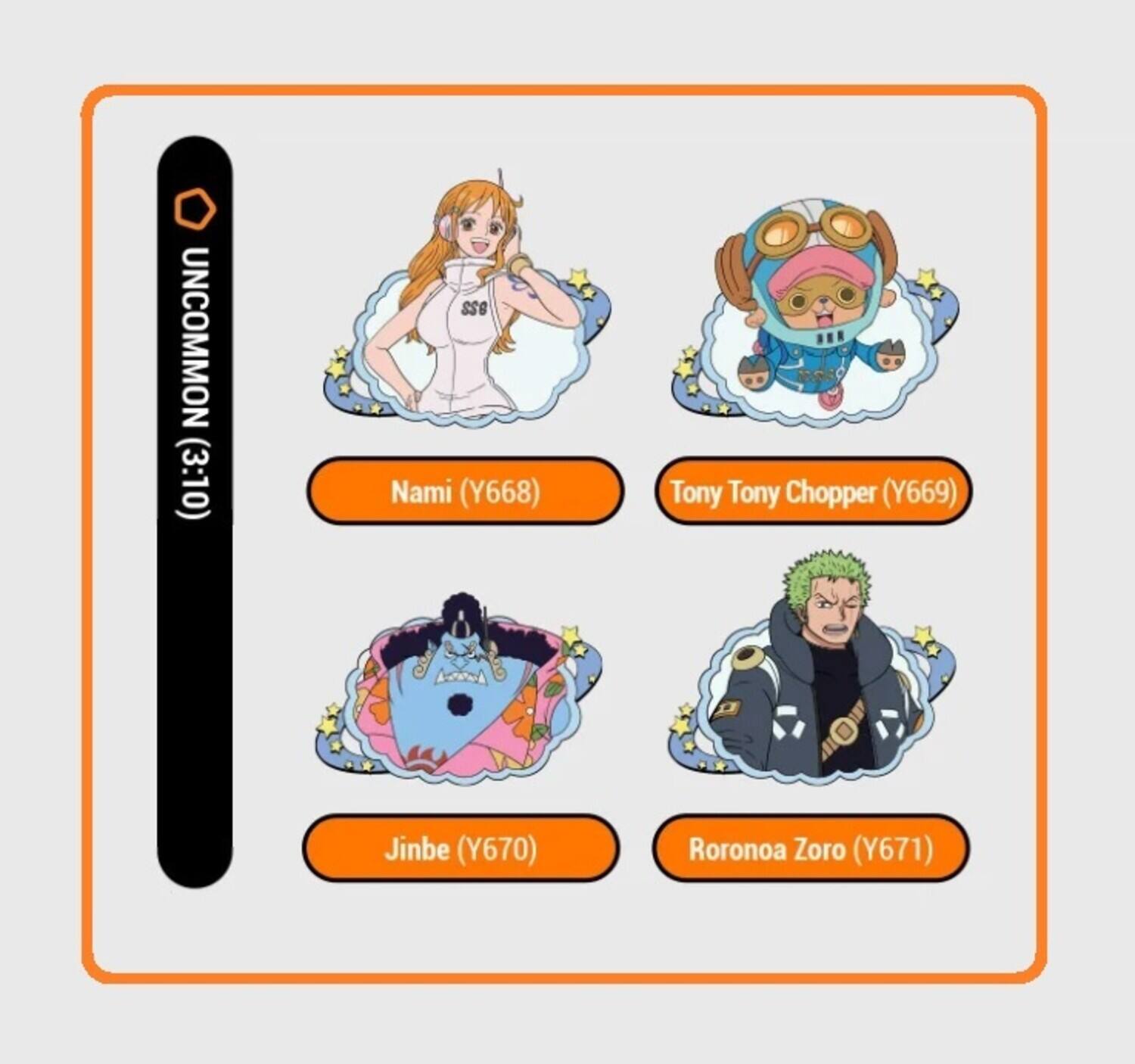 UNCOMMON (3:10)

- Nami (Y668)
- Tony Tony Chopper (Y669)
- Jinbe (Y670)
- Roronoa Zoro (Y671)