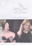 Front Standard. The Last Days of Disco [Criterion Collection] [DVD] [1998].