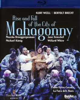 Pablo Heras-Casado - Rise & Fall: Mahagonny - BLU-RAY