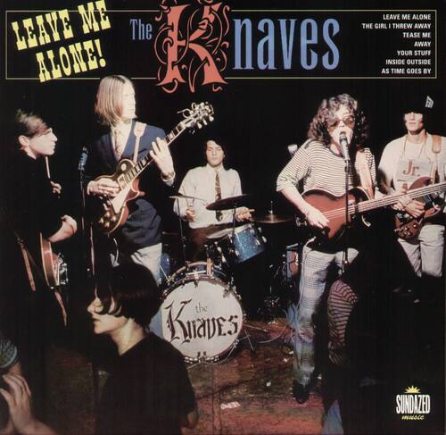 LEAVE ME ALONE!  
The Naves  
LEAVE ME ALONE  
THE GIRL I THREW AWAY  
TEASE ME AWAY  
YOUR STUFF INSIDE OUTSIDE  
AS TIME GOES BY  
SUNDAZED