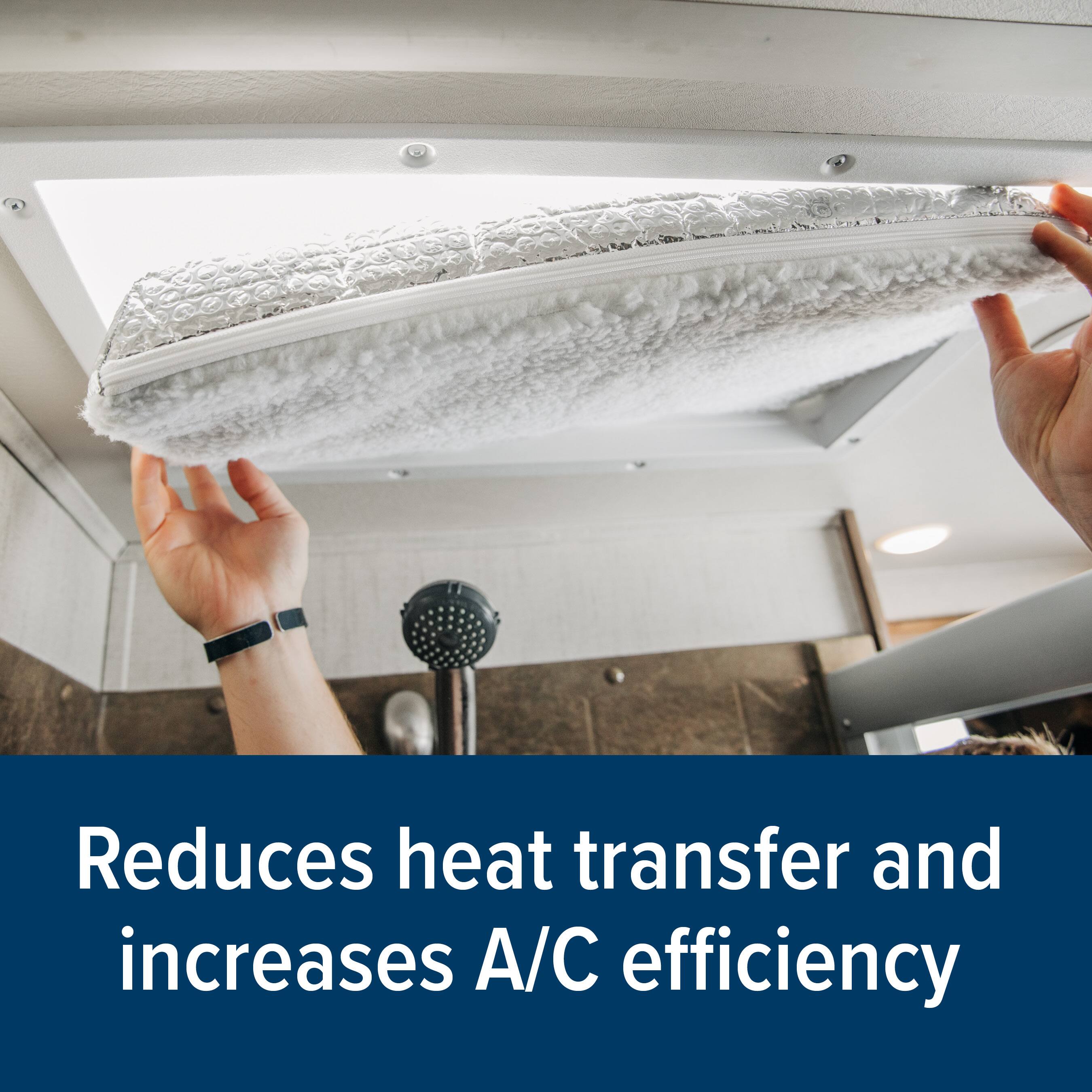 Reduces heat transfer and increases A/C efficiency