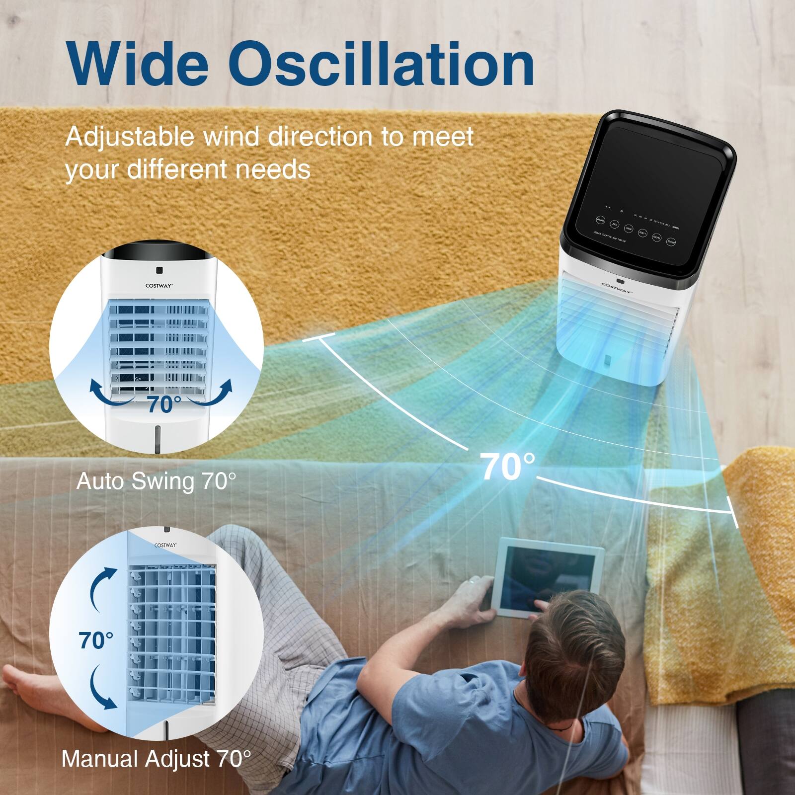 Wide Oscillation, Adjustable wind direction to meet your different needs, COSWAY, 70° Auto Swing 70°, 70° Manual Adjust 70°