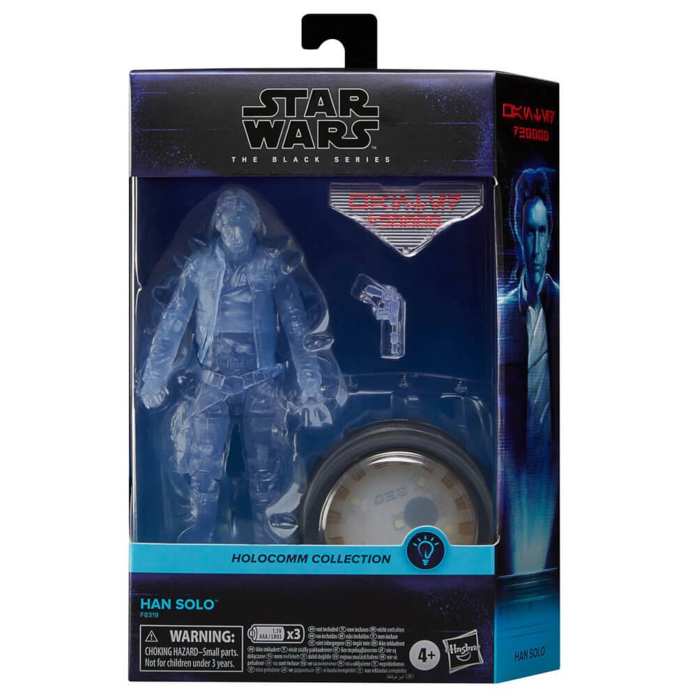 STAR WARS THE BLACK SERIES  
720000 DHWW9 TdpD DES HOLOCOMM COLLECTION HAN SOLO F8319 LTE  

WARNING: LL/18 x3 - CHOKING HAZARD - Small parts. Not for children under 3 years.  

HAN SOLO  
F8319  

HOLOCOMM COLLECTION  

4+  

WARNING: CHOKING HAZARD - Small parts. Not for children under 3 years.