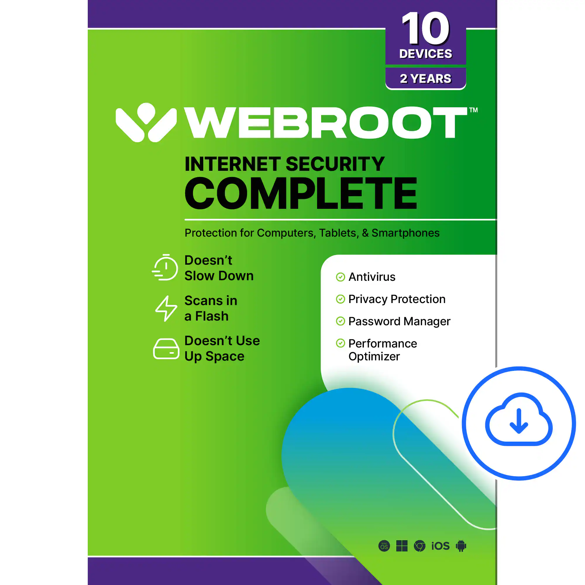 Webroot Internet Security Complete - 10 Devices, 2 Years - Protection for Computers, Tablets & Smartphones - Doesn't Slow Down Antivirus Scans in a Flash - Doesn't Use Up Space - Privacy Protection - Password Manager - Performance Optimizer - iOS.