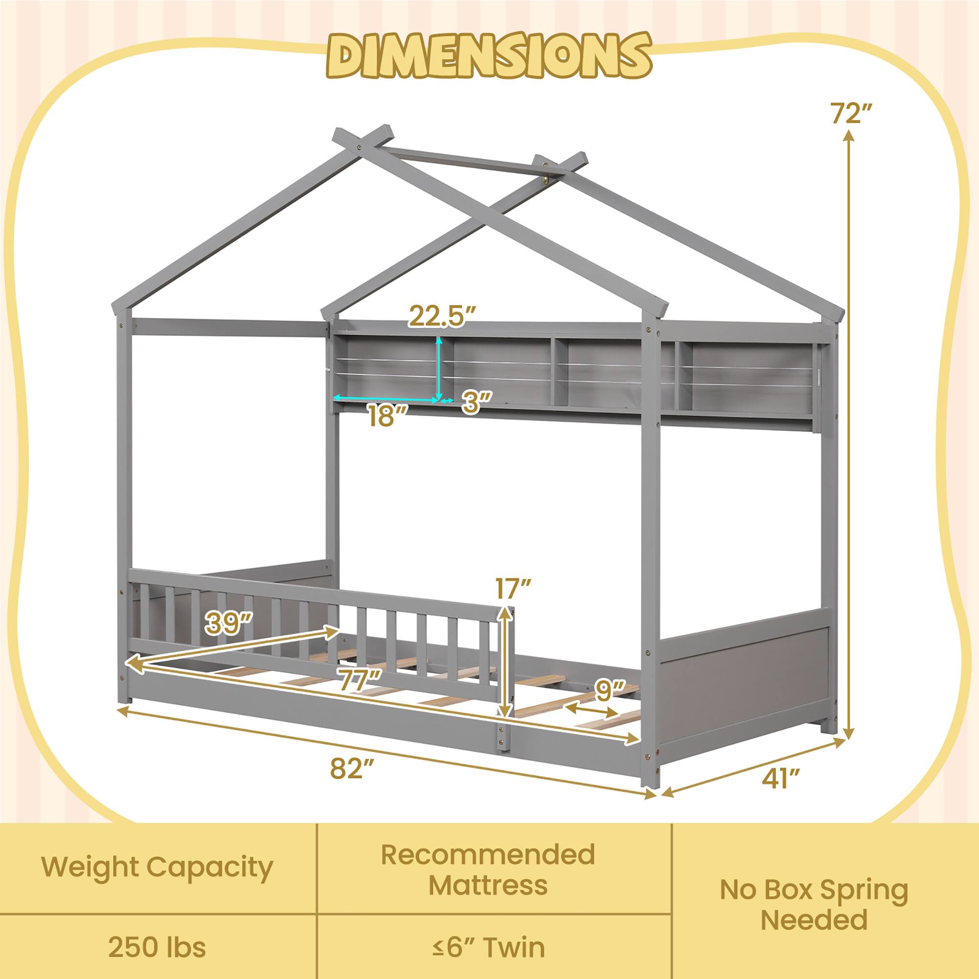 **DIMENSIONS**

- 72"
- 22.5"
- 18"
- 3"
- 39"
- 17"
- 77"
- 9"
- 82"
- 41"

**Weight Capacity:** 250 lbs

**Recommended Mattress:** ≤6" Twin

**No Box Spring Needed**