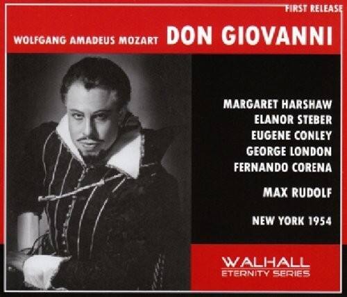 First Release  
Wolfgang Amadeus Mozart  
Don Giovanni  

Margaret Harshaw  
Eleanor Steber  
Eugene Conley  
George London  
Fernando Corena  
Max Rudolf  

New York 1954  

Walhall  
Eternity Series