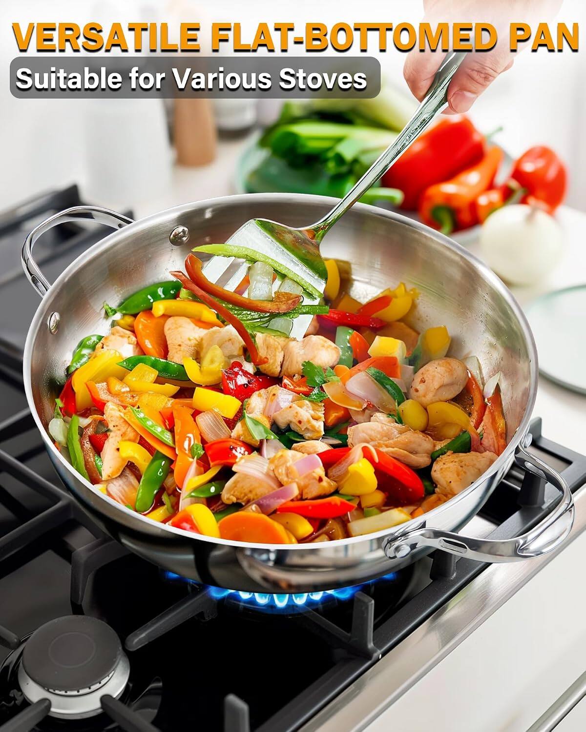 VERSATILE FLAT-BOTTOMED PAN  
Suitable for Various Stoves
