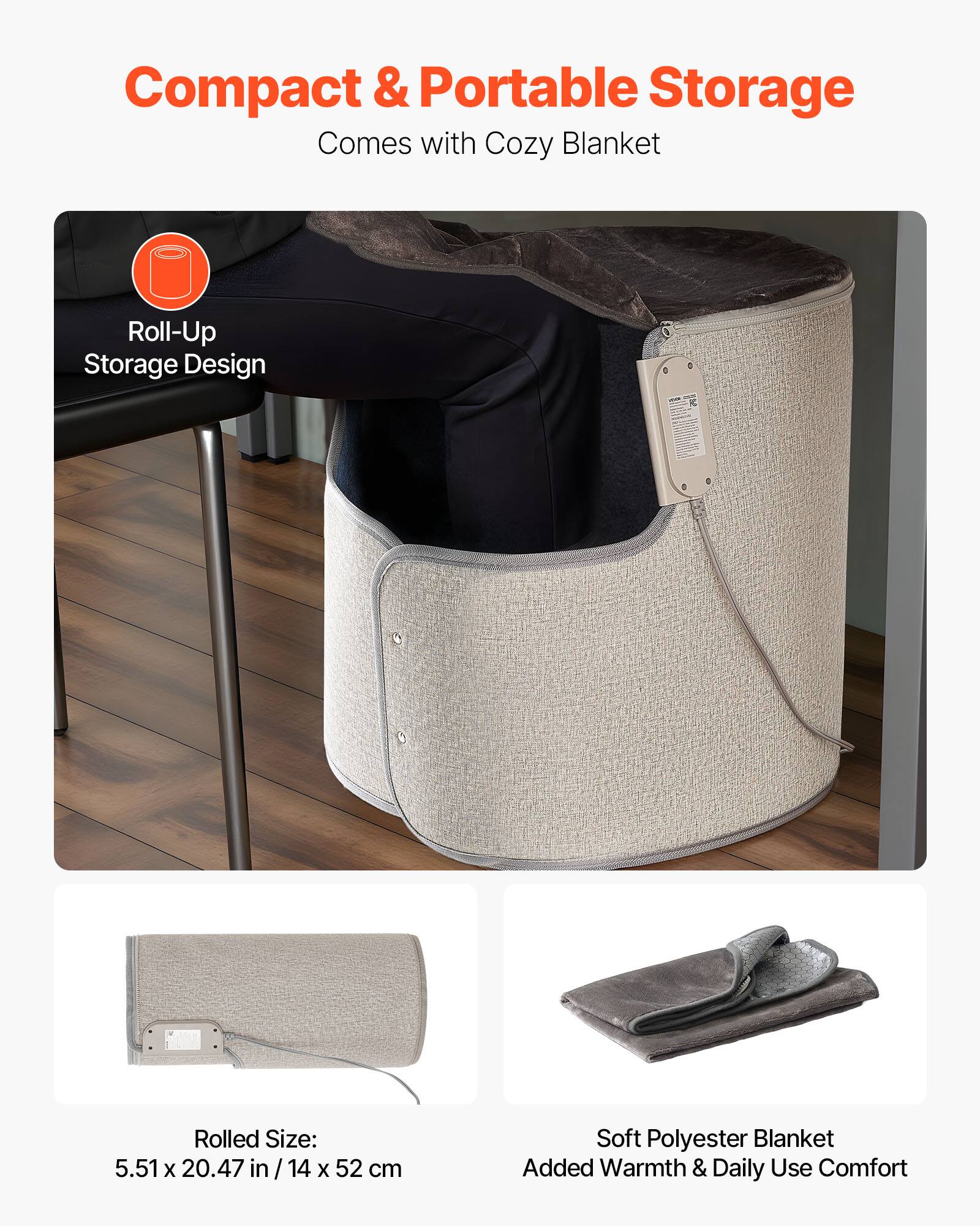 Compact & Portable Storage  
Comes with Cozy Blanket  

Roll-Up Storage Design  

Rolled Size: 5.51 x 20.47 in / 14 x 52 cm  

Soft Polyester Blanket  
Added Warmth & Daily Use Comfort