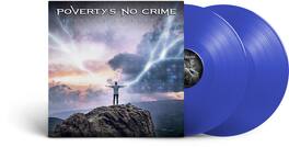 Poverty's No Crime - A Secret To Hide - Blue - VINYL LP