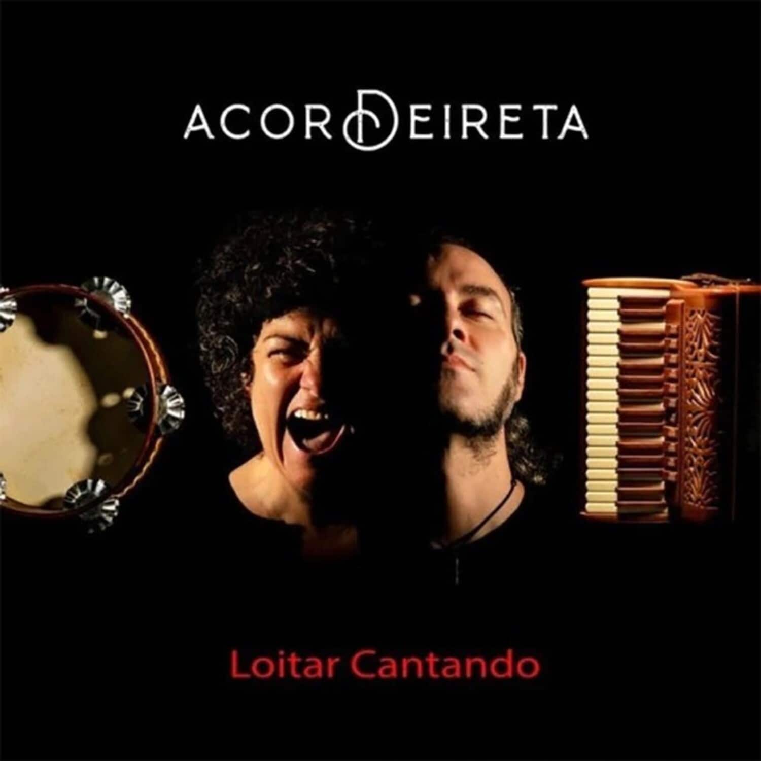 Acordeireta - Loitar Cantando  - COMPACT DISCS