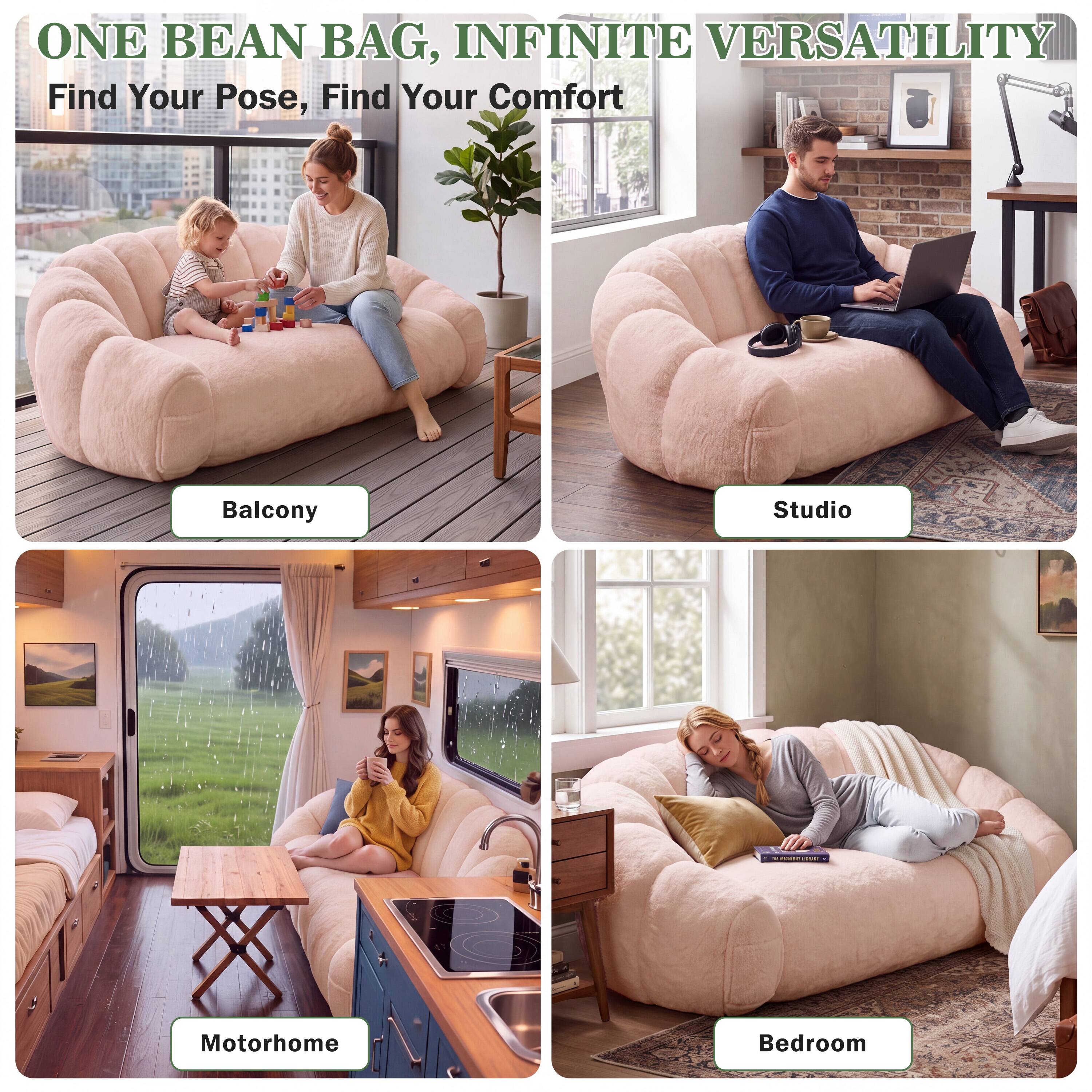 ONE BEAN BAG, INFINITE VERSATILITY  
Find Your Pose, Find Your Comfort

Balcony  
Studio  
Motorhome  
Bedroom