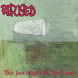 Refused - This Just Might Be The Truth - CASSETTES