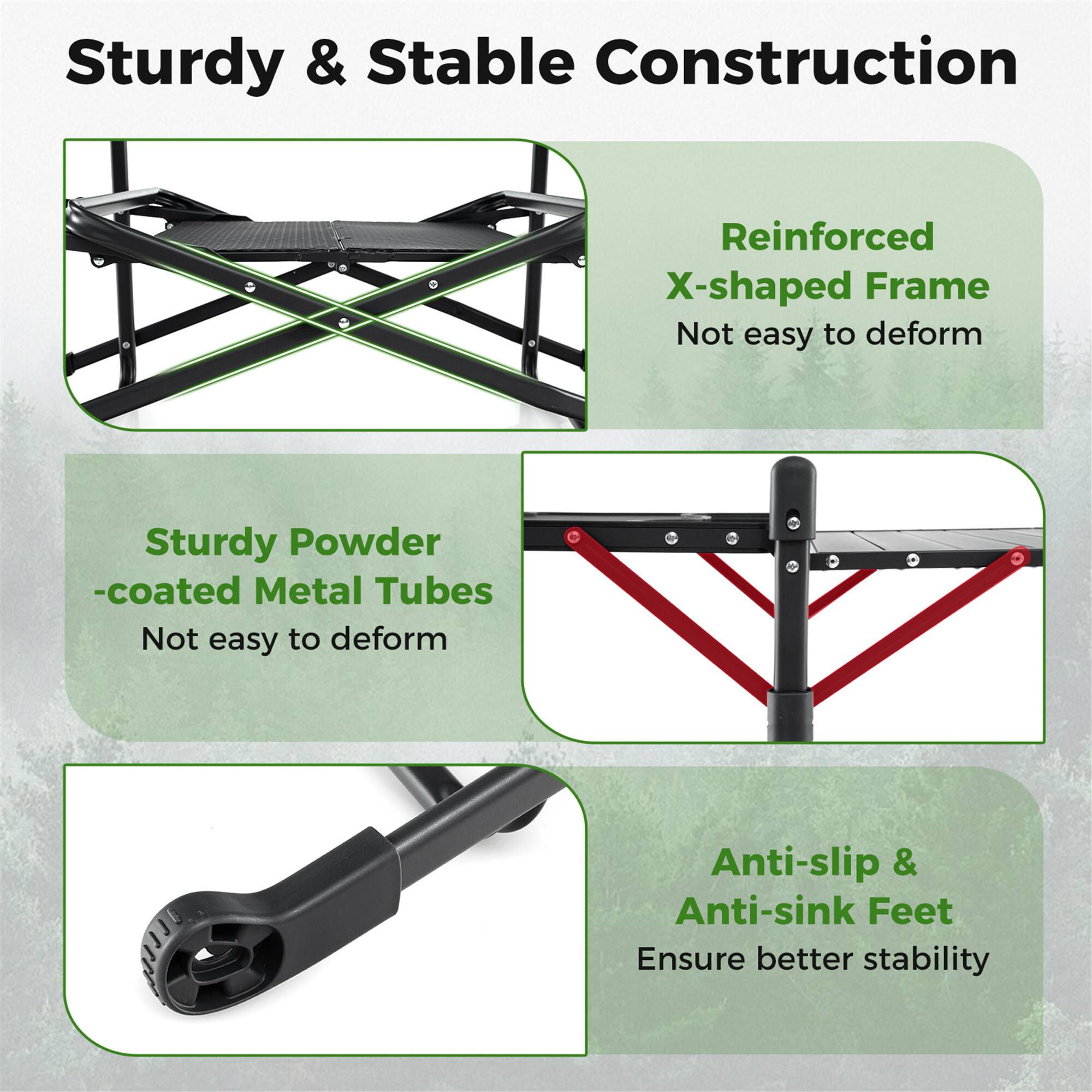 Sturdy & Stable Construction  
Reinforced X-shaped Frame  
Not easy to deform  

Sturdy Powder-coated Metal Tubes  
Not easy to deform  

Anti-slip & Anti-sink Feet  
Ensure better stability