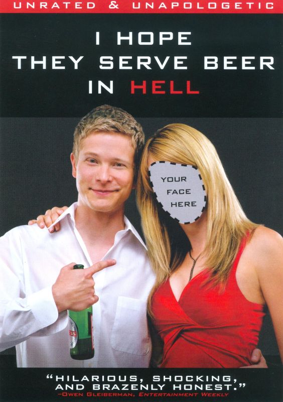  I Hope They Serve Beer in Hell [DVD] [2009]