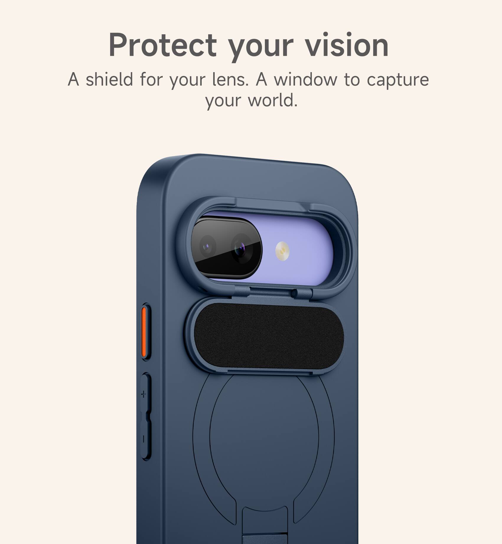 Protect your vision  
A shield for your lens. A window to capture your world.