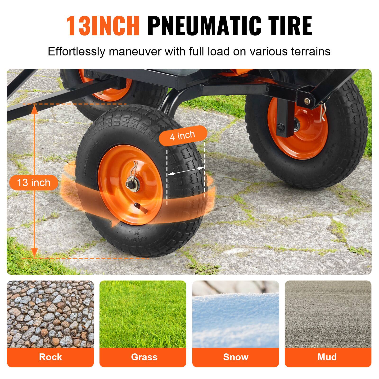 13INCH PNEUMATIC TIRE Effortlessly maneuver with full load on various terrains 4 inch 13 inch Rock Grass Snow Mud
