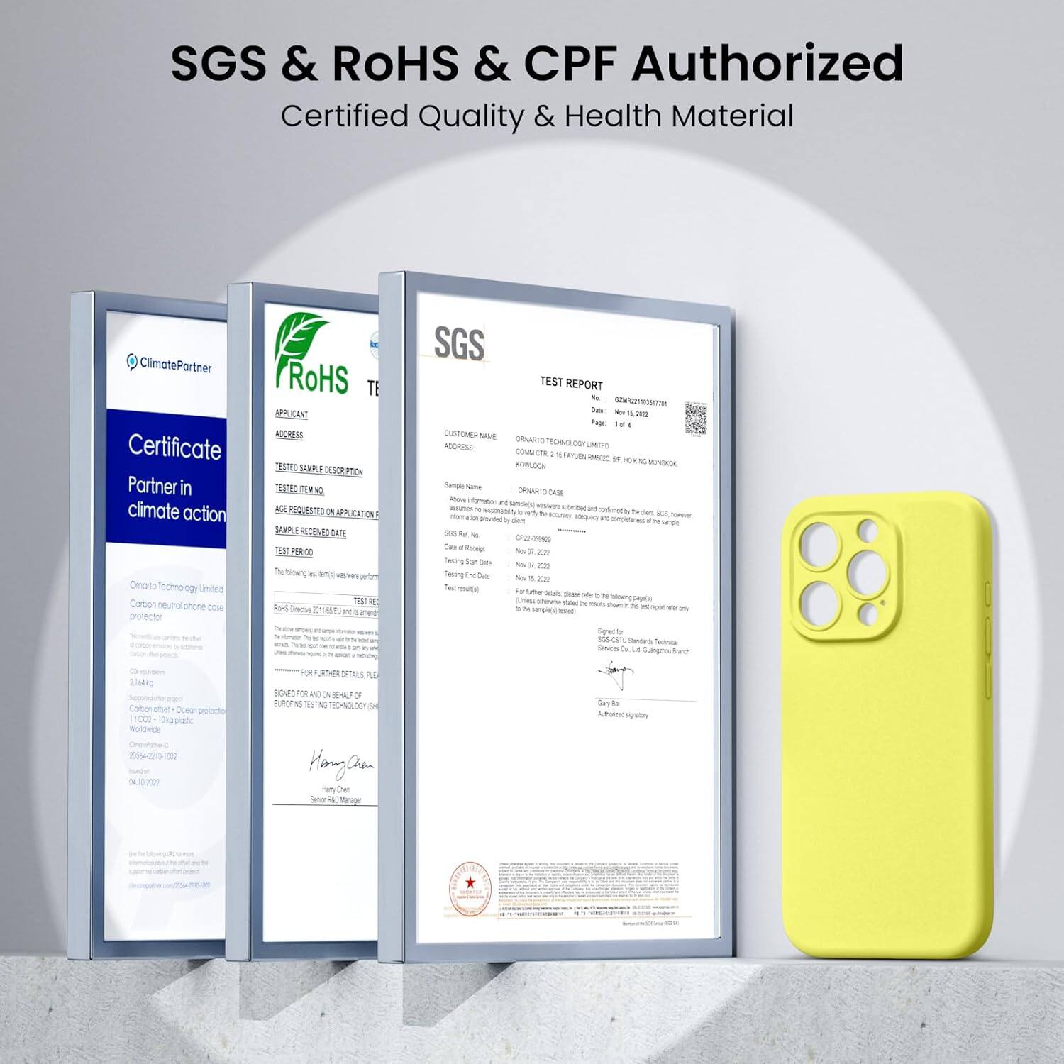 SGS & RoHS & CPF Authorized Certified Quality & Health Material

ClimatePartner Certificate Partner in climate action
Omano Technology Limited Carbon neutral phone case protector
RoHS TEST REPORT

APPLICANT ADDRESS ESE: Sewn a ESCRIPTION 2T T % AG  2 - CATON JA RECEVE GT 3 PEROO the Sowng N ang H 2 "  fn Sreche 2et. RT Ped SGS TEST REPORT - GOVG  - - - Pa  GUSTOMIN VAAE Cinutg FEALG ACCRESE  COMMCT .  YUIN IIDC te a INC ROALION ACCX Serpe Nae DARTO CADE Aao moao ae spa - amma aau - mporabay ae Ooen . - -e -e mar - - mmaton RU AioA an - - - to saroe se 2 N PO- Sal Neo - a - feoing - Ta - - feeling Te -e to 1 - Te mutr Fu tme - - - To Soowny -ta morse - cs -  hou na - - -  3 Sapet - - Secieoal Saruras a - Surghe dan cnelay Carbonater Soee protech 1C00 1eg Agpan Woldetle 2002215-120 10:2027 FUmes DITALE  SOMC  a V H 2 FUKEN TITN 1O40 I Hannlan on De Sane  Srgy Lan de Aot Tgr