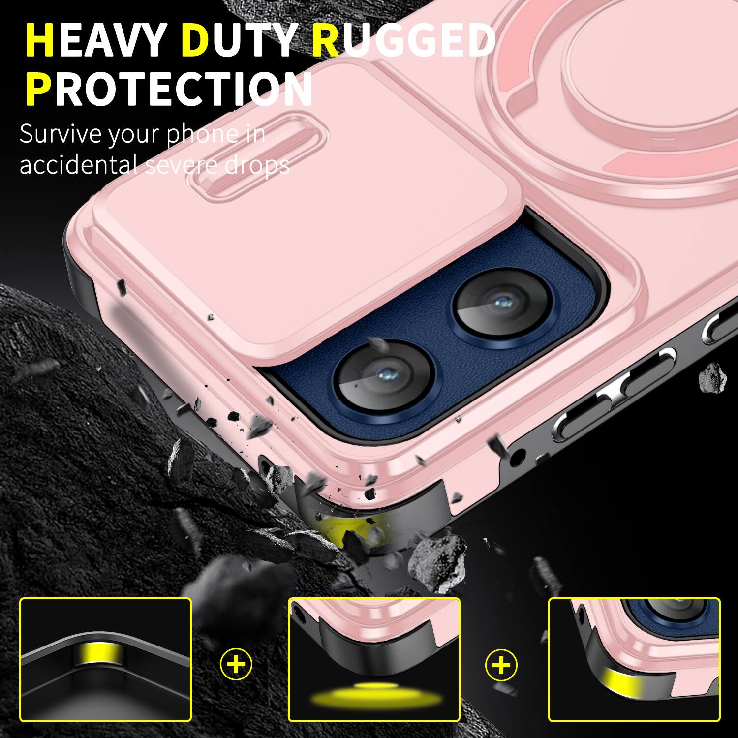 HEAVY DUTY RUGGED PROTECTION  
Survive your phone in accidental severe drops