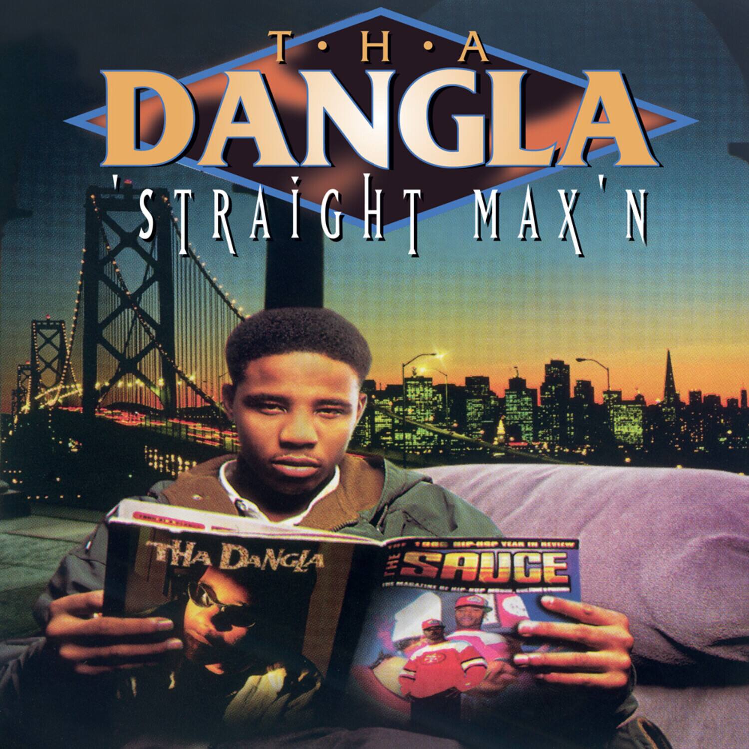 T.H.A  
DANGLA  
'STRAIGHT MAX'N  

THA DANGLA  
SAUCE