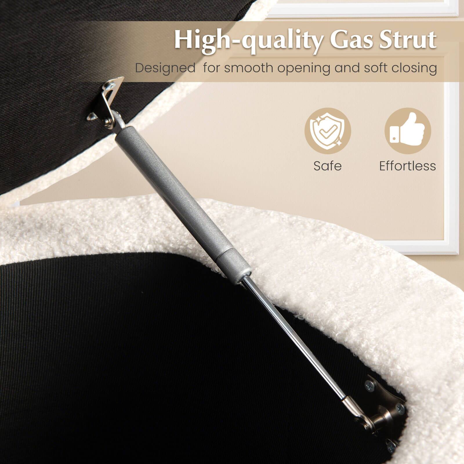High-quality Gas Strut  
Designed for smooth opening and soft closing  
Safe  
Effortless