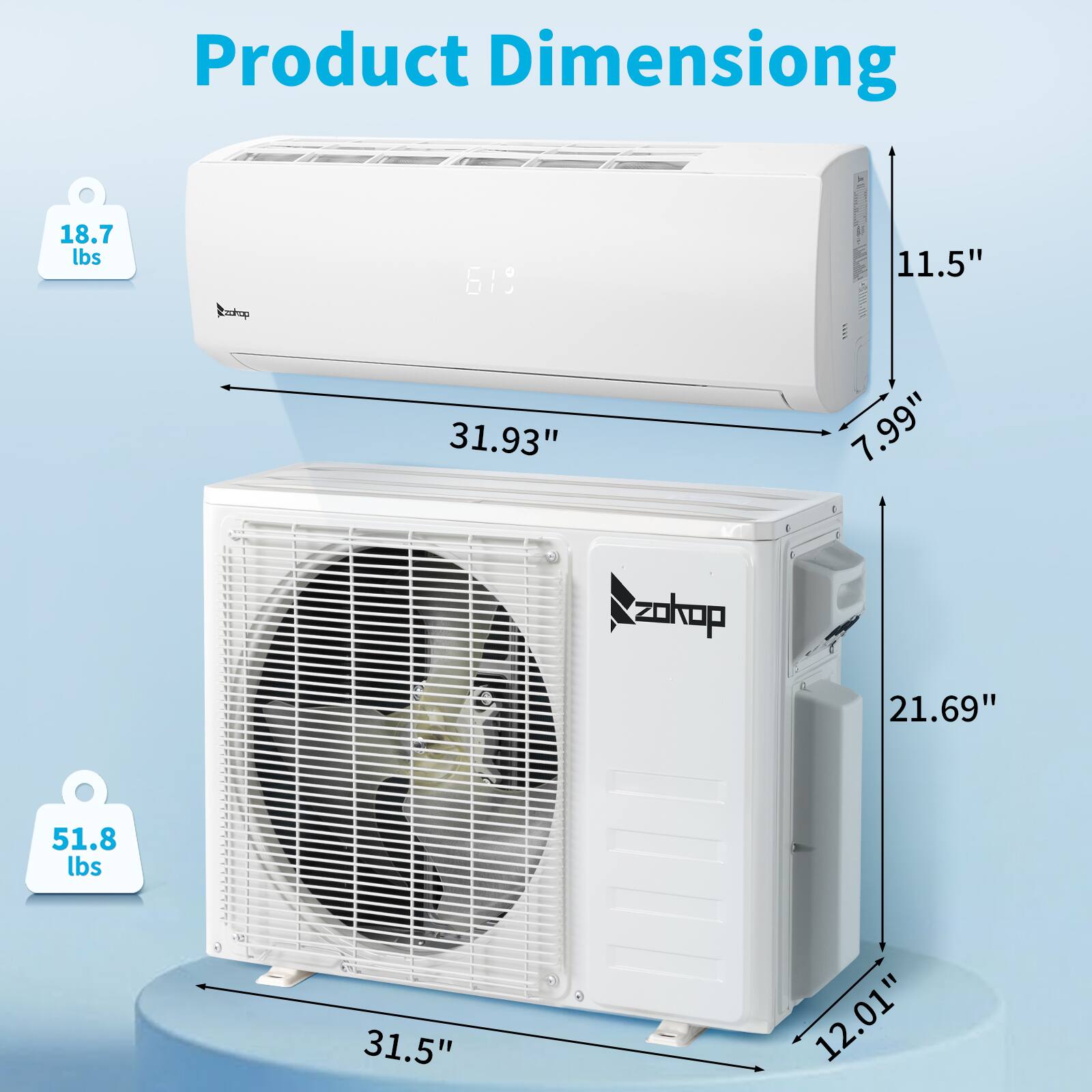 Product Dimensioning

Endrup 619
- Weight: 18.7 lbs
- Dimensions: 31.93" x 11.5" x 7.99"

Zokop
- Weight: 51.8 lbs
- Dimensions: 31.5" x 21.69" x 12.01"