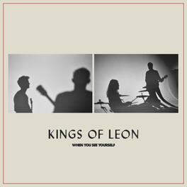Kings of Leon - When You See Yourself - VINYL LP