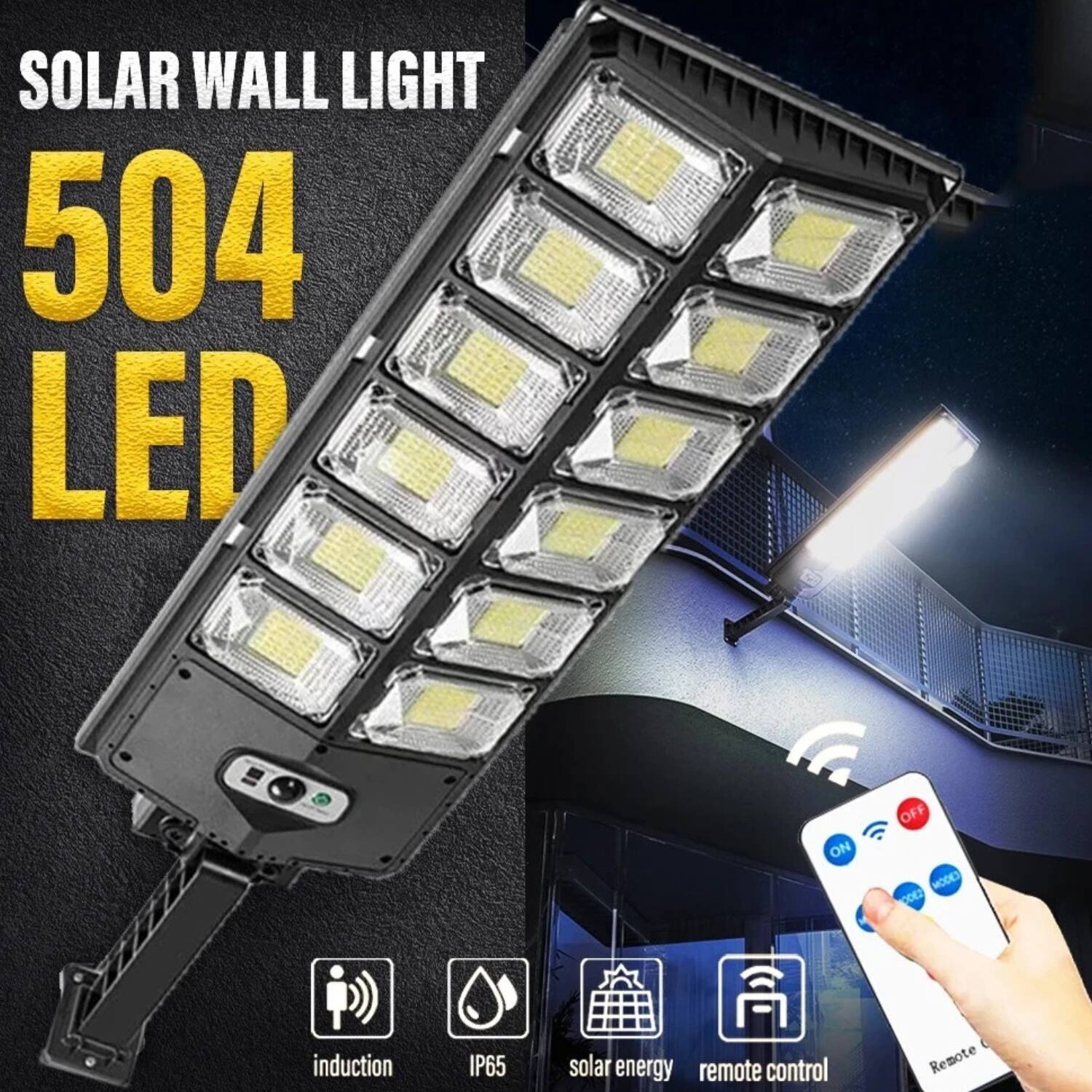SOLAR WALL LIGHT  
504 LED  

- Induction  
- IP65  
- Solar Energy  
- Remote Control