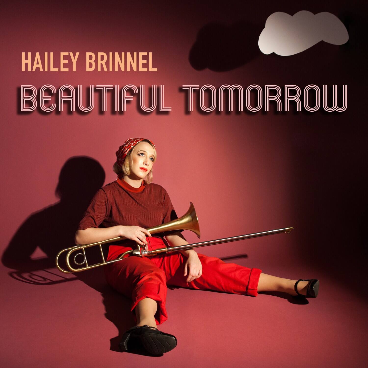 Hailey Brinnel - Beautiful Tomorrow   - COMPACT DISCS [CD]