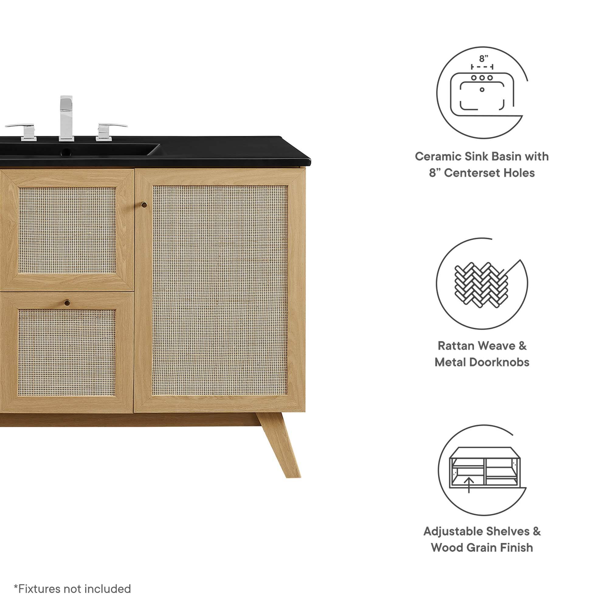Ceramic Sink Basin with 8" Centerset Holes  
Rattan Weave & Metal Doorknobs  
Adjustable Shelves & Wood Grain Finish  
*Fixtures not included