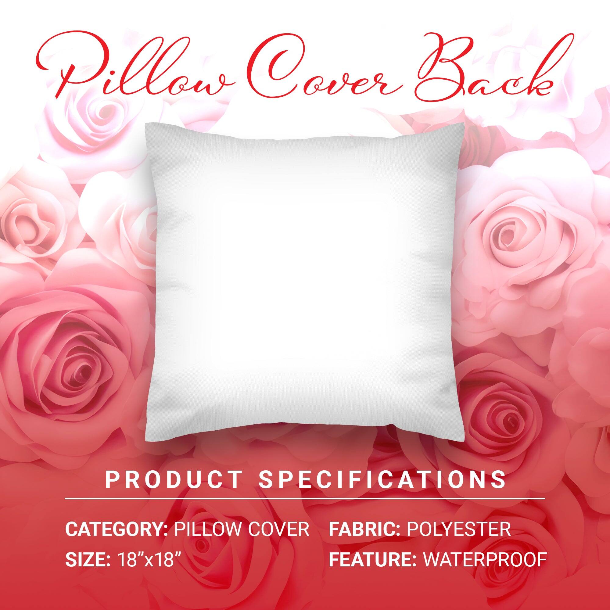 Pillow Cover Back

PRODUCT SPECIFICATIONS

CATEGORY: PILLOW COVER  
FABRIC: POLYESTER  
SIZE: 18"x18"  
FEATURE: WATERPROOF