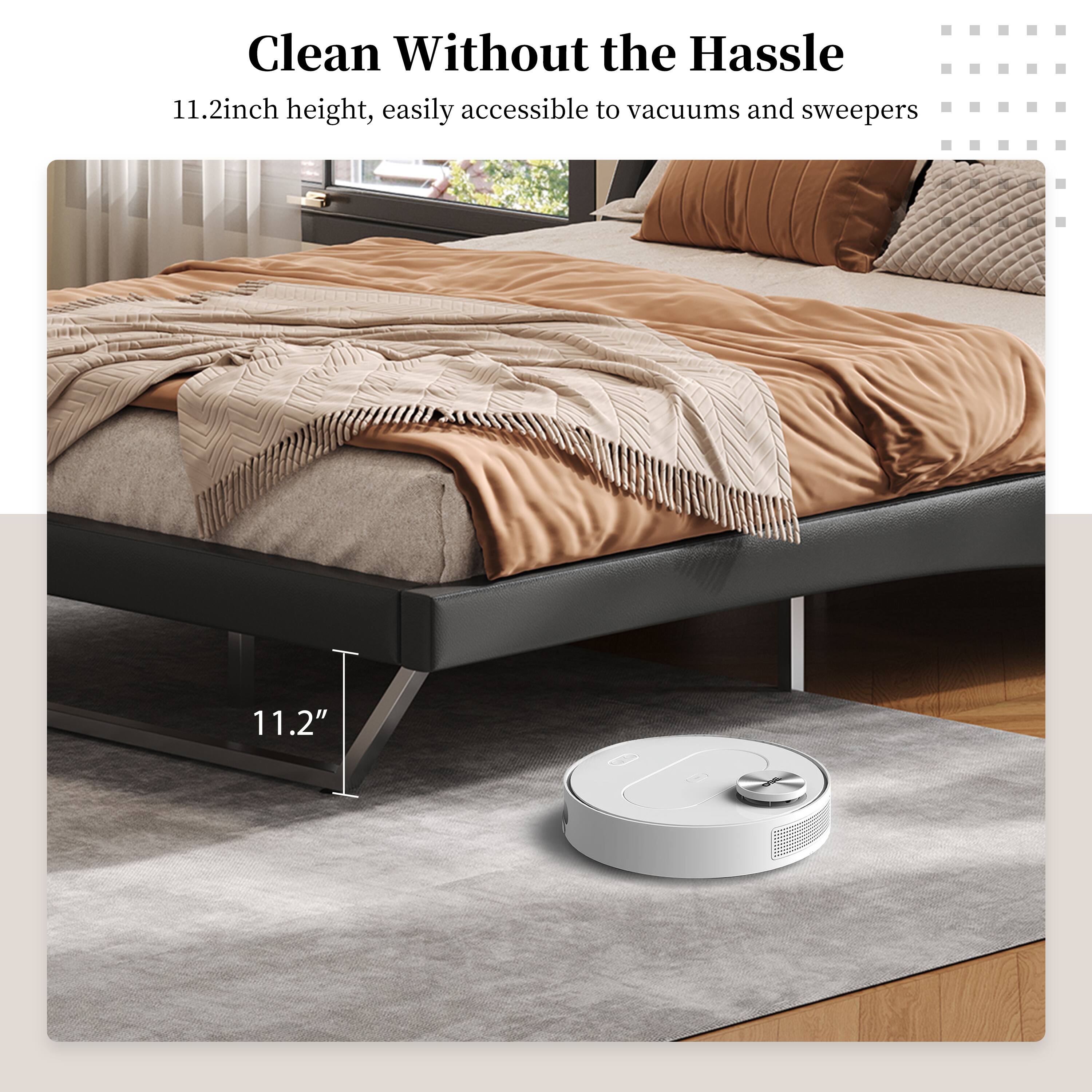 Clean Without the Hassle  
11.2inch height, easily accessible to vacuums and sweepers  
11.2"
